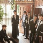 สิ้นสุดการรอคอย JBJ 1st Fan Meeting ‘COME TRUE’ in Bangkok เสาร์ที่ 16 ธันวาคมนี้